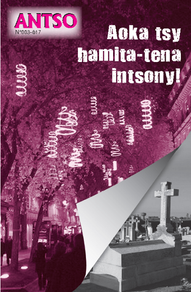 Aoka tsy hamita-tena intsony !